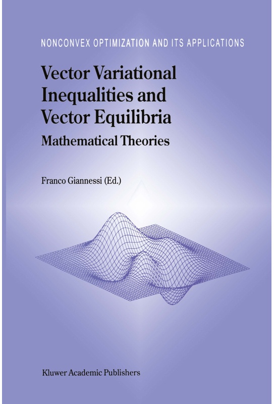Vector Variational Inequalities And Vector Equilibria  Kartoniert (TB)