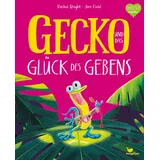 Magellan GmbH Gecko und das Glück des Gebens: von Rachel Bright / Magellan GmbH / Buch