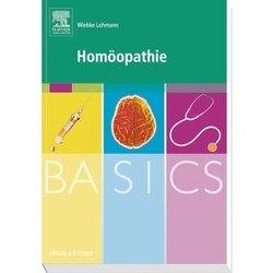Basics / Basics Homöopathie - Wiebke Lohmann, Kartoniert (TB)