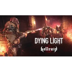 Dying Light - Hellraid