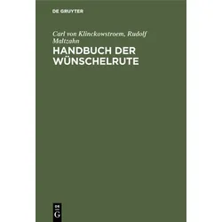 Handbuch der Wünschelrute