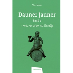 Dauner Jauner Band 2 - Alois Mayer, Kartoniert (TB)