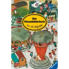Ravensburger Das Riesenbilderbuch von Ali Mitgutsch