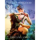 Salzgeber, Salzgeber Buchverlage GmbH James Bidgood. Dreamlands
