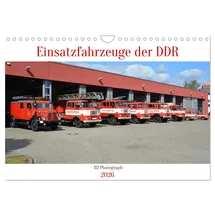 Calvendo Einsatzfahrzeuge der DDR (Wandkalender 2026 DIN A4 quer), CALVENDO Monatskalender: Ein Querschnitt der DDR Brandschutztechnik. (CALVENDO Technologie)