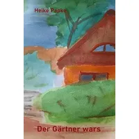 Epubli Der Gärtner wars