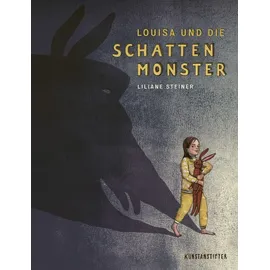 kunstanstifter GmbH & Co. KG Louisa und die Schattenmonster