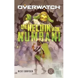 Overwatch – Die Heldin von Numbani