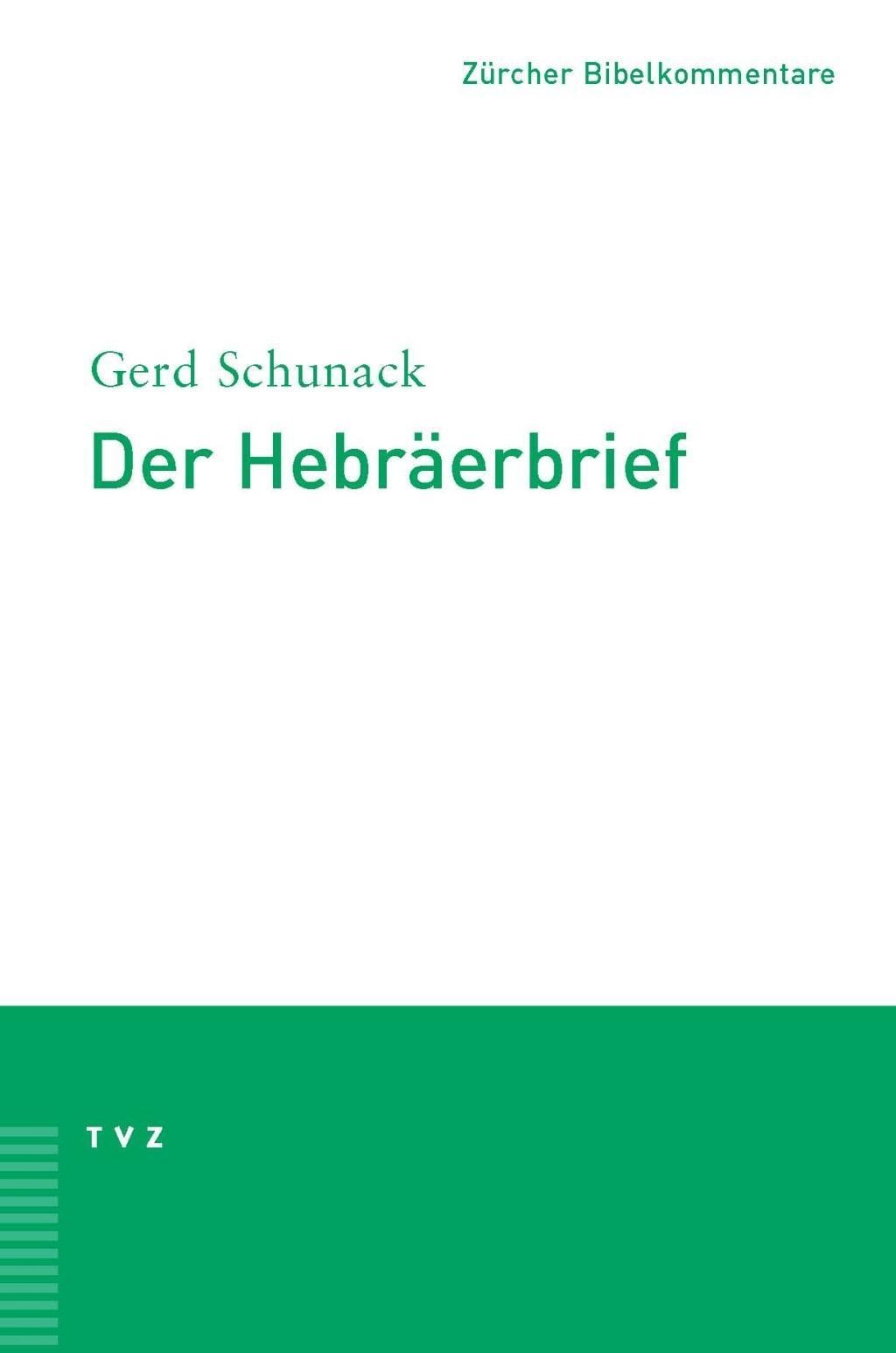 Der Hebräerbrief - Gerd Schunack  Kartoniert (TB)