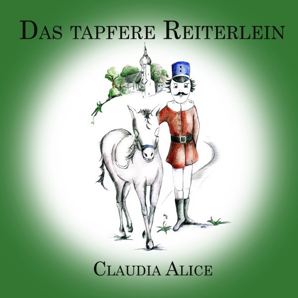 Das Tapfere Reiterlein - Claudia Herhold  Kartoniert (TB)