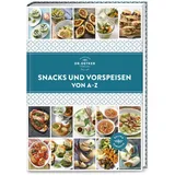 Dr. Oetker Verlag Snacks und Vorspeisen von A-Z