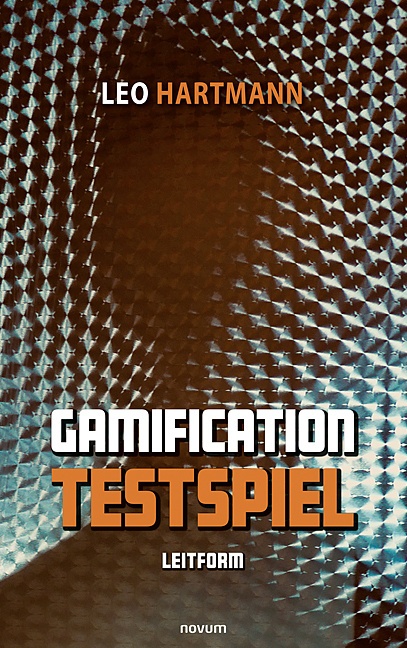 Gamification-Testspiel - Leo Hartmann  Kartoniert (TB)