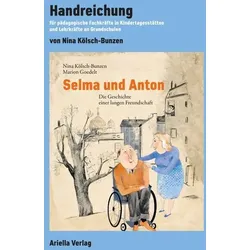 Handreichung zu: Selma und Anton