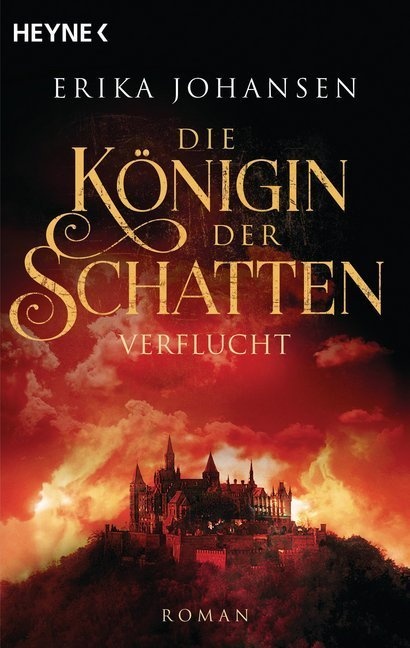 Verflucht / Die Königin Der Schatten Bd.2 - Erika Johansen  Taschenbuch