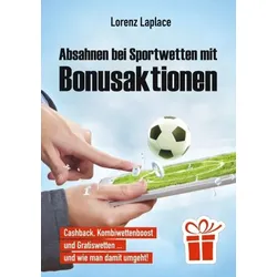 Absahnen bei Sportwetten mit Bonusaktionen