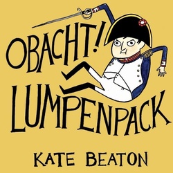 Beaton, K: Obacht! Lumpenpack, Belletristik von Kate Beaton