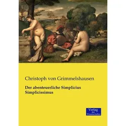 Der abenteuerliche Simplicius Simplicissimus