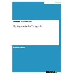 Physiognomik der Typografie