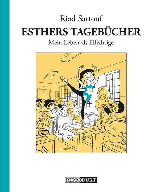 Esthers Tagebücher 2: Mein Leben Als Elfjährige - Riad Sattouf  Gebunden