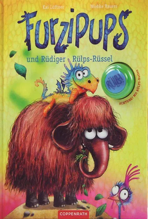 Furzipups und Rüdiger Rülps-Rüssel (Bd. 3)