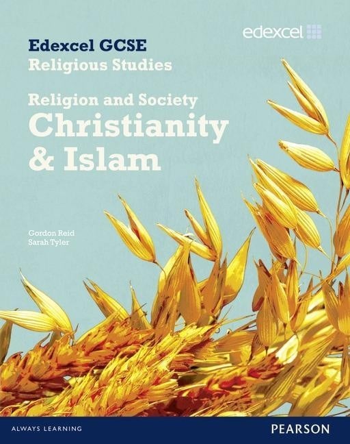 Edexcel GCSE Religious Studies Unit 8B: Religion & Society - Christianity & Islam Stud Bk, Schulbücher