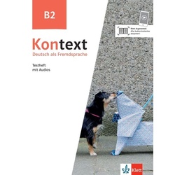 Kontext B2. Testheft mit Audios