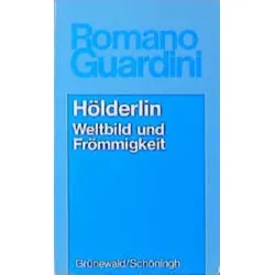 Hölderlin. Weltbild und Frömmigkeit