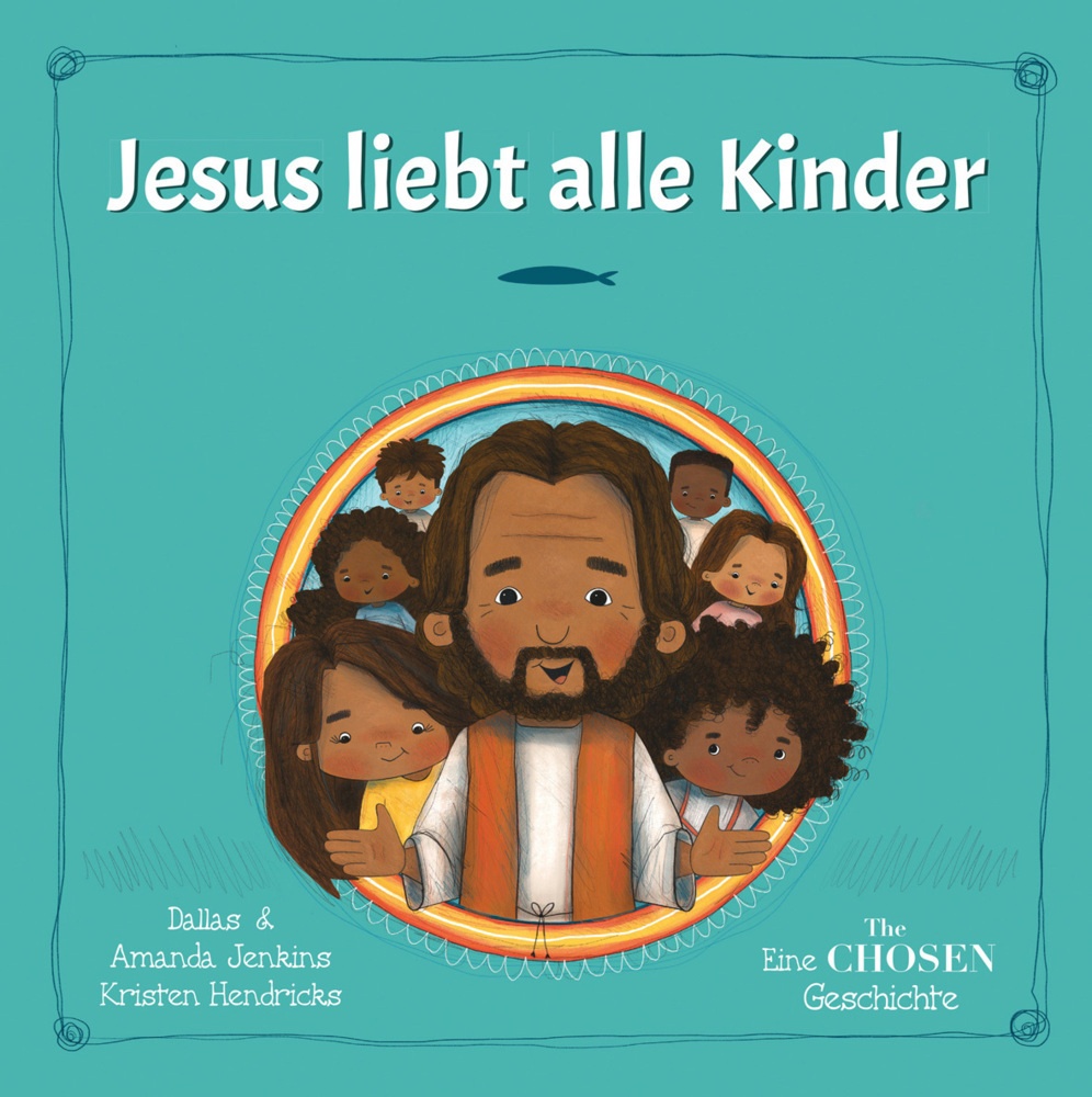 Jesus Liebt Alle Kinder - Dallas Jenkins  Amanda Jenkins  Gebunden