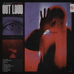 Out Loud - True North. (CD)