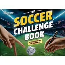 le verlag The Soccer Challenge Book: 30 Mini Games: 1 vs. 1 or Team Play I An Activity Book with Quizzes, Puzzles & Friendly Duels