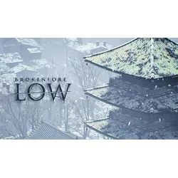 BrokenLore: LOW