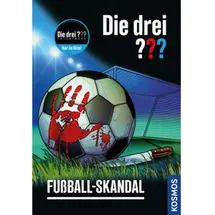 Kosmos Die drei ??? Fußball-Skandal