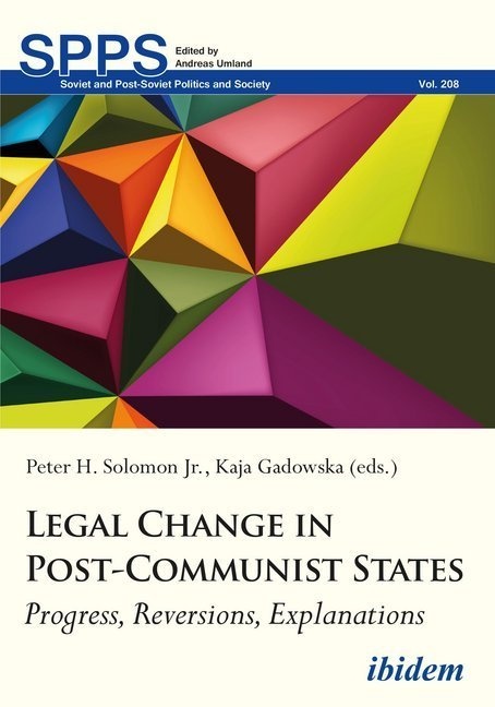 Legal Change In Post-Communist States - Legal Change in Post-Communist States  Kartoniert (TB)