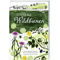 Landwirtschaftsverlag Unsere Wildbienen
