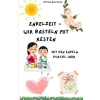 Epubli Enkelzeit- wir basteln mit Resten: