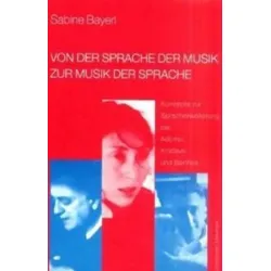 Von der Sprache der Musik zur Musik der Sprache