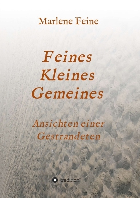 Feines Kleines Gemeines - Marlene Feine  Kartoniert (TB)