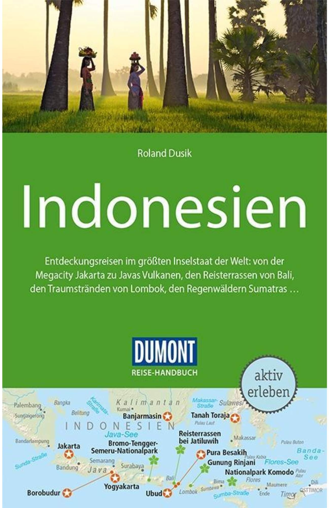 DuMont Reise-Handbuch Reiseführer Indonesien - 4. Auflage