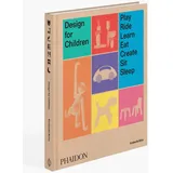 Phaidon Verlag GmbH Design for Children, von Birks Kimberlie