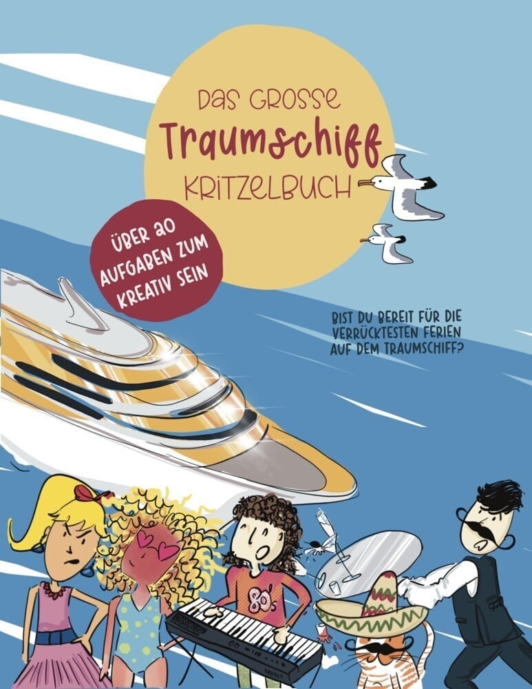 Das Große Traumschiff Kritzelbuch - Isabell Seiferling  Kartoniert (TB)