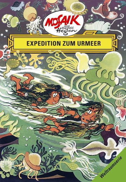 Expedition Zum Urmeer - Hannes Hegen  Gebunden