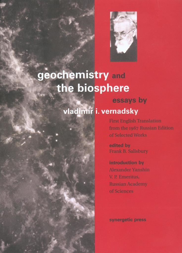 Geochemistry and the Biosphere: eBook von Vladimir I. Vernadsky