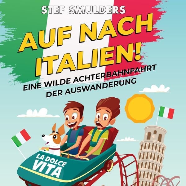 Preisvergleich Produktbild Auf nach Italien!