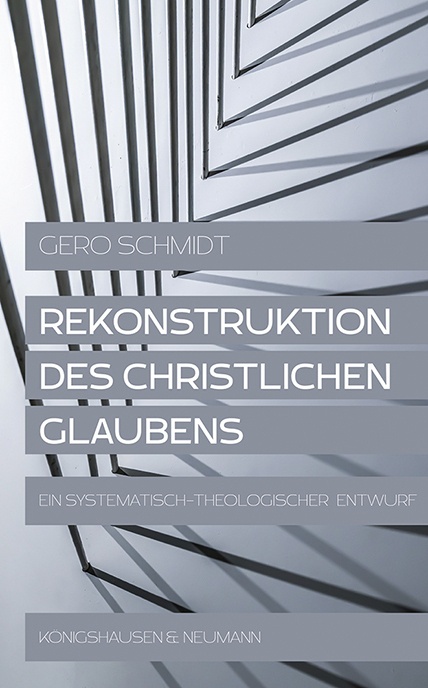 Rekonstruktion Des Christlichen Glaubens - Gero Schmidt  Kartoniert (TB)