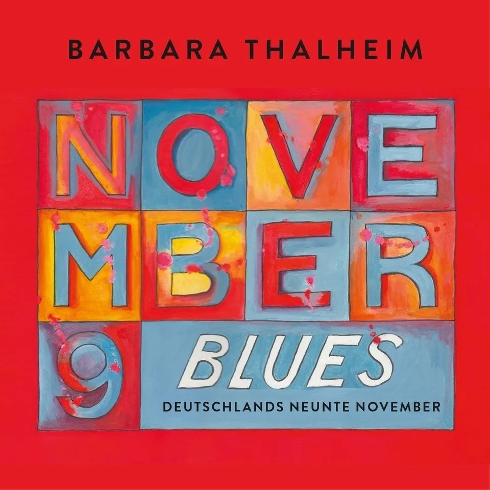 November Blues-Deutschlands Neunte November - Barbara Thalheim. (CD)