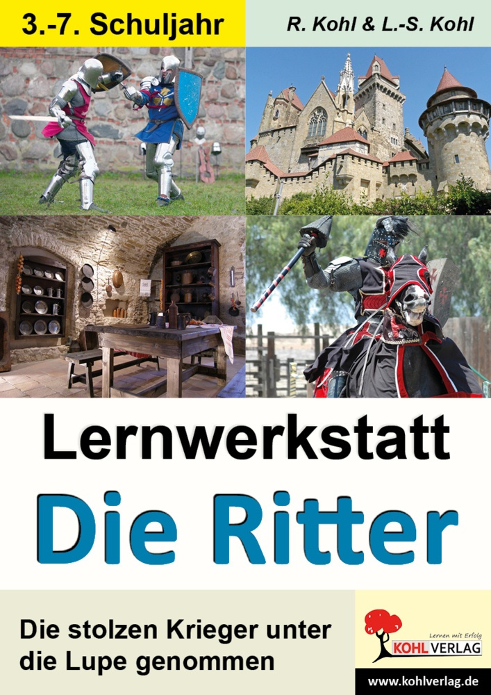 Lernwerkstatt / Lernwerkstatt Die Ritter - Rüdiger Kohl  Lynn-Sven Kohl  Kartoniert (TB)
