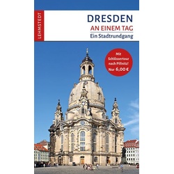 Dresden an einem Tag