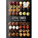 pavilion children’s books Little Tarts: Discover simple cookbook hacks to make easy sweet pastry and homemade patisserie tarts