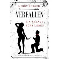 Tolino media Verfallen - Ein Sklave fürs Leben