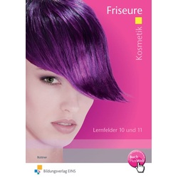 Kosmetik Friseure LF 10 und 11 Arbeitsheft